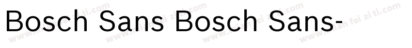 Bosch Sans Bosch Sans字体转换